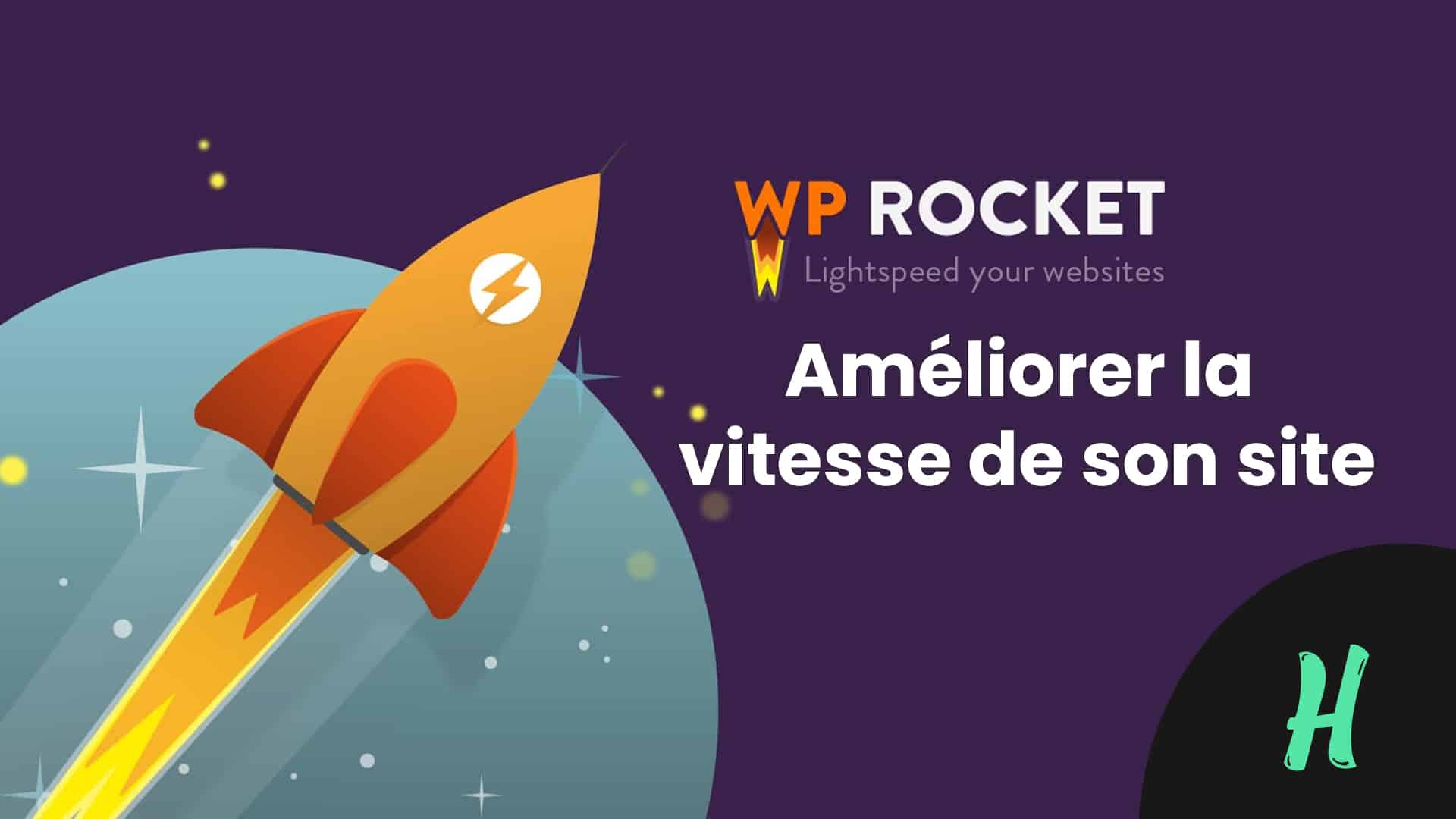 Améliorez la vitesse de votre site WordPress avec l’extension WPRocket